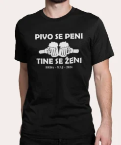 Majica - Fantovščina - Pivo se peni Tine se ženi