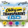 Transparent 2x1m - OBLIKUJ SAM