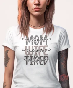 Majica - Super mom - wife