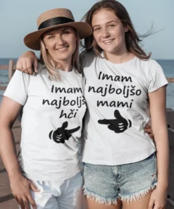 Majice - imam najboljšo Hčer/Mami