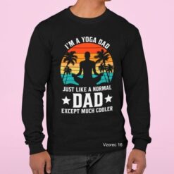 I AM A YOGA DAD JUST NORMALN DAD MUCH COOLER 016 Majice najboljši ATI OČI DAD