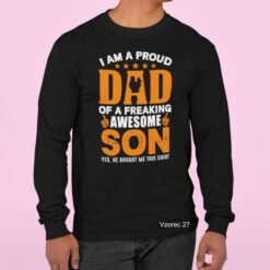I AM PROUD DAD OF A FREAKING AWESOME SON 027 Majice najboljši ATI OČI DAD