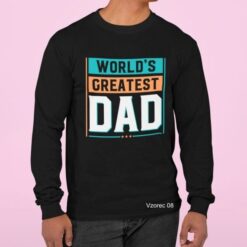 WORLDS GREATEST DAD 008 Majice najboljši ATI OČI DAD