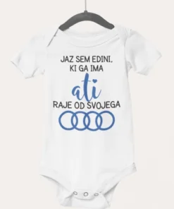 Otroški bodi - Edini ati raje od AUDI
