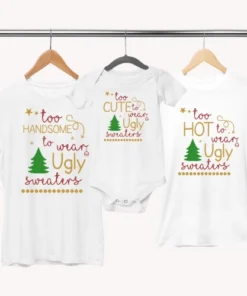 Družinski božični komplet - too CUTE to wear ugly sweaters