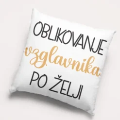 Vzglavnik - Oblikovanje motiva po vaših željah