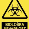 Pozor BIOLOŠKA NEVARNOST z napisom