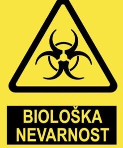 Pozor BIOLOŠKA NEVARNOST z napisom
