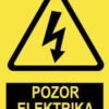 Pozor ELEKTRIKA Z napisom