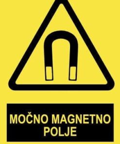 Pozor MOČNO MAGNETNO POLJE z napisom