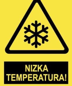 Pozor NIZKA TEMPERATURA z napisom