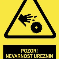 Pozor nevarnost ureznin