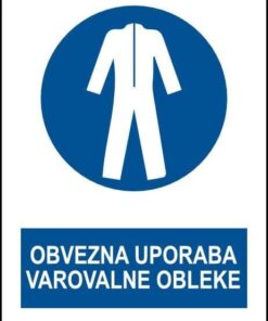 Obvezna uporaba zaščitne obleke