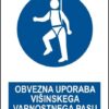 Obvezna uporaba višinskega varnostnega pasu