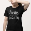 Majice - Živimi da lahko drugim težim