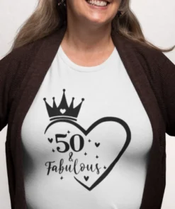 Majica za abrahama - 50 and fabulous