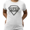 Ženska majica - Super MOM
