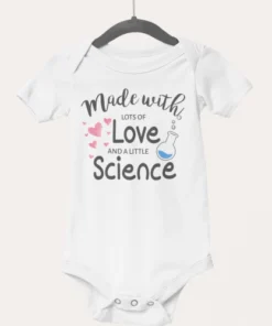 Otroški bodiji z napisom - Made with love and science