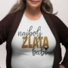 MAJICA - Najbolj zlata babi