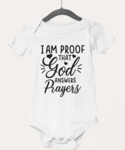 Otroški bodi - ROJSTVO - i am proof that god answer prayers