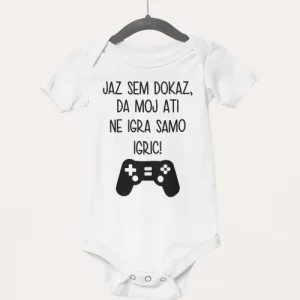 Otroški-bodi-rojstvo-otroka-jaz-sem-dokaz-da-moj-ati-ne-igra-samo-igric
