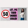 Transparent - plakat za rojstni dan - Toliko let, pa tako lep izgled
