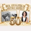 Plakat – transparent za rojstni dan – Pol stoletja je hitro minilo